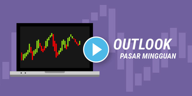 Analisa Market Pekan ini 22 - 26 Juli 2019